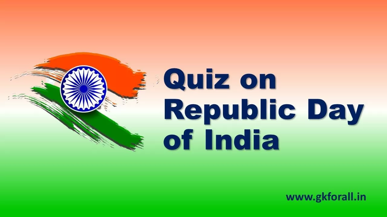 Quiz on Republic Day of India